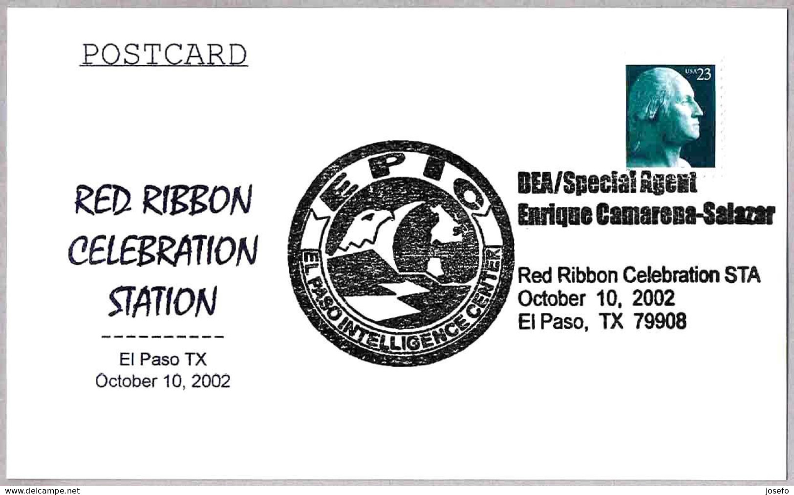 DEA SPECIAL AGENT ENRIQUE CAMARENA - Red Ribbon Celebration Sta. El Paso TX 2002 - Politie En Rijkswacht