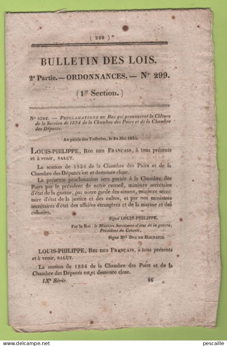 1834 BULLETIN DES LOIS DISSOLUTION CHAMBRE DEPUTES  COLLEGES ELECTORAUX - ECOLE FORESTIERE - LAZARET TROMPELOUP PAUILLAC - Gesetze & Erlasse