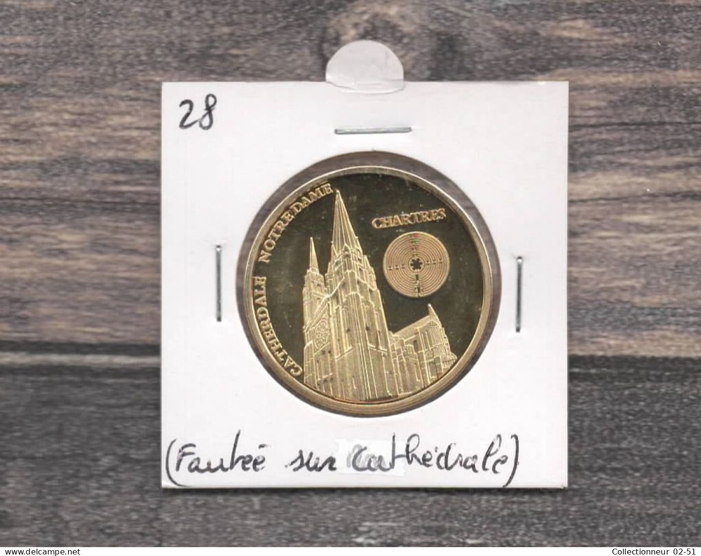 Médaille Souvenirs&Patrimoine : Cathédrale Notre Dame De Chartres (couleur Or) - Andere & Zonder Classificatie