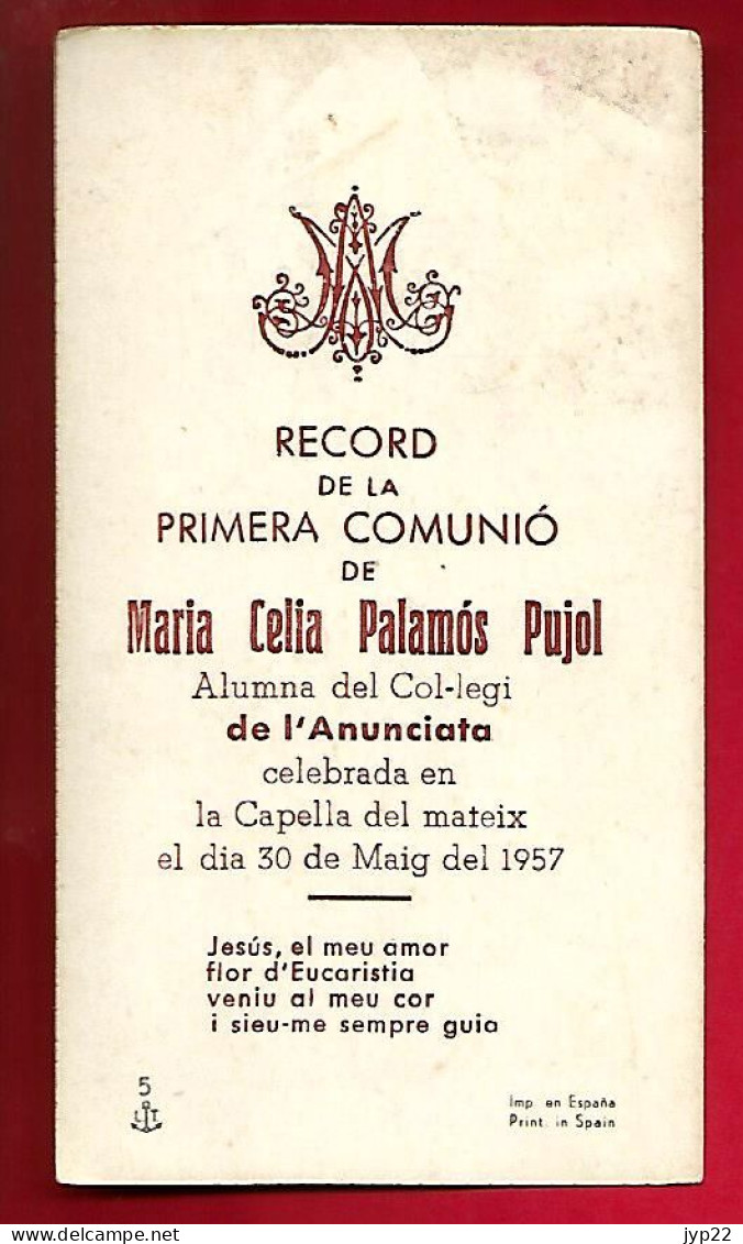 Image Pieuse Ed L.T. 5 - Communion De Maria Celia Palamos Pujol 30-05-1957 Capella Del Mateix ... - Images Religieuses