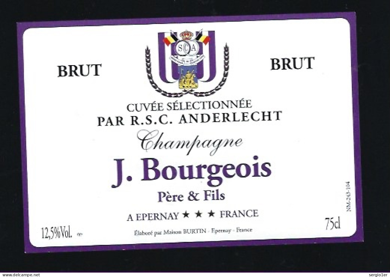 Etiquette Champagne  Brut RSC  Anderlecht J Bourgeois Père & Fils Epernay  Marne 51 Thème Sport Foot - Champagner