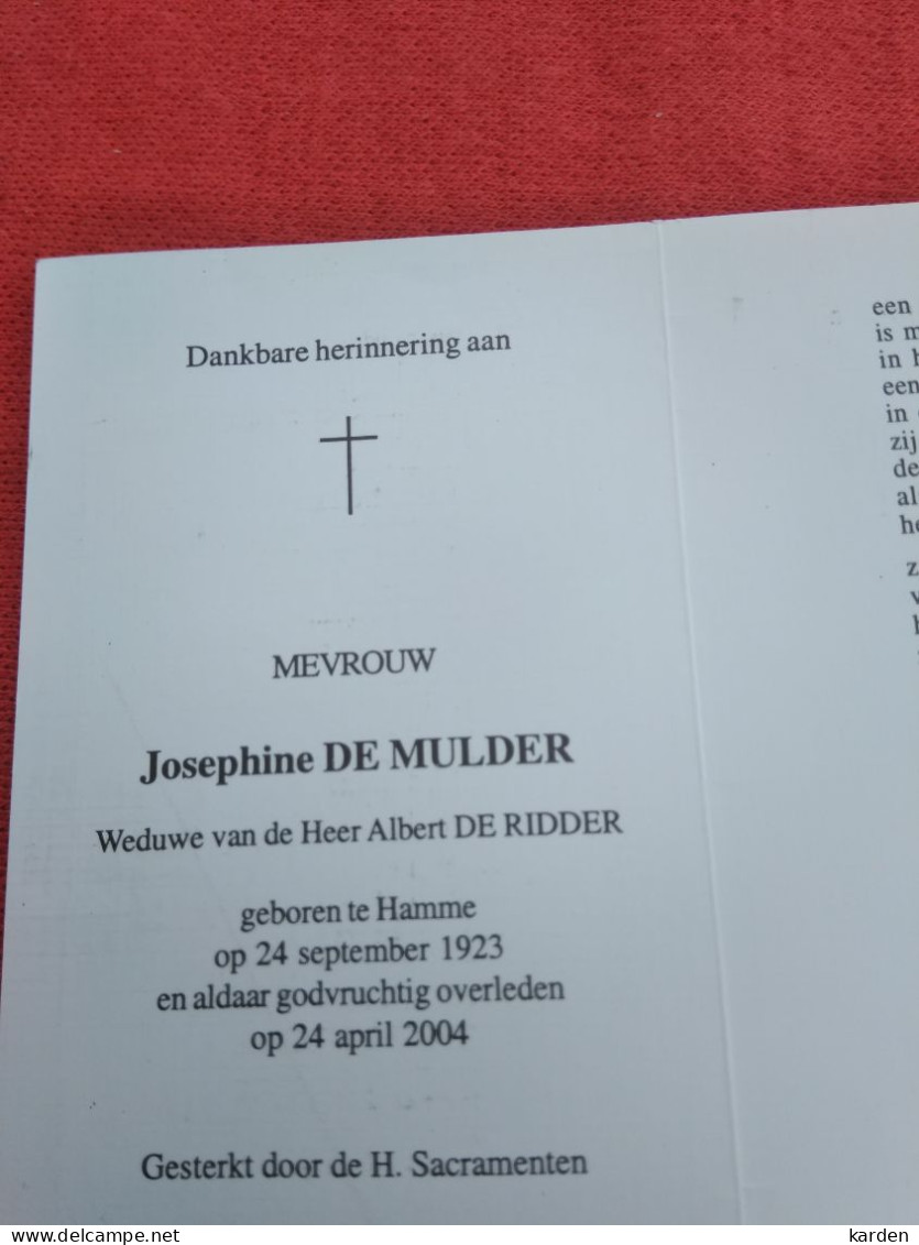 Doodsprentje Josephine De Mulder / Hamme 24/9/1923 - 24/4/2004 ( Albert De Ridder ) - Religión & Esoterismo