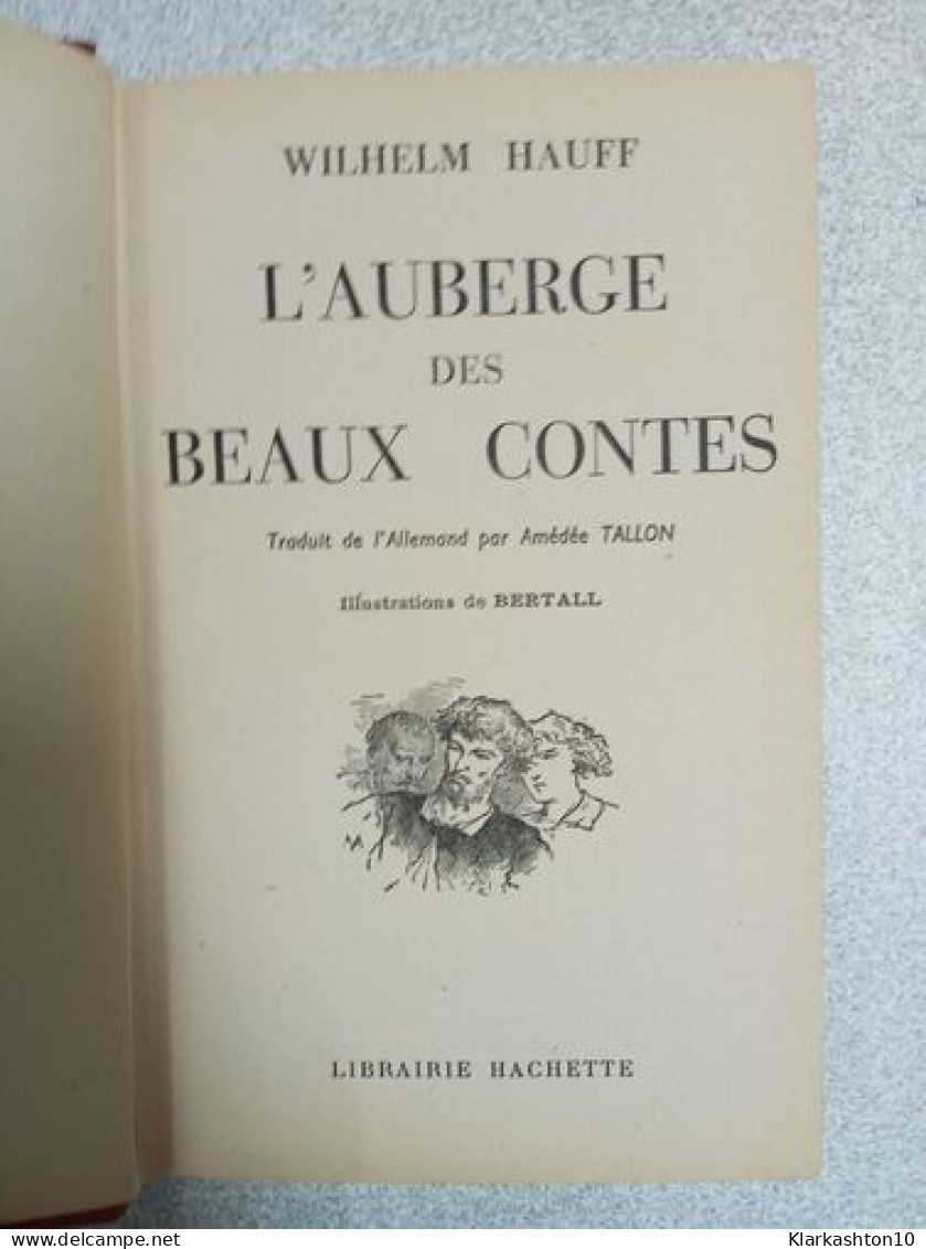 L' Auberge Des Beaux Contes - Andere & Zonder Classificatie