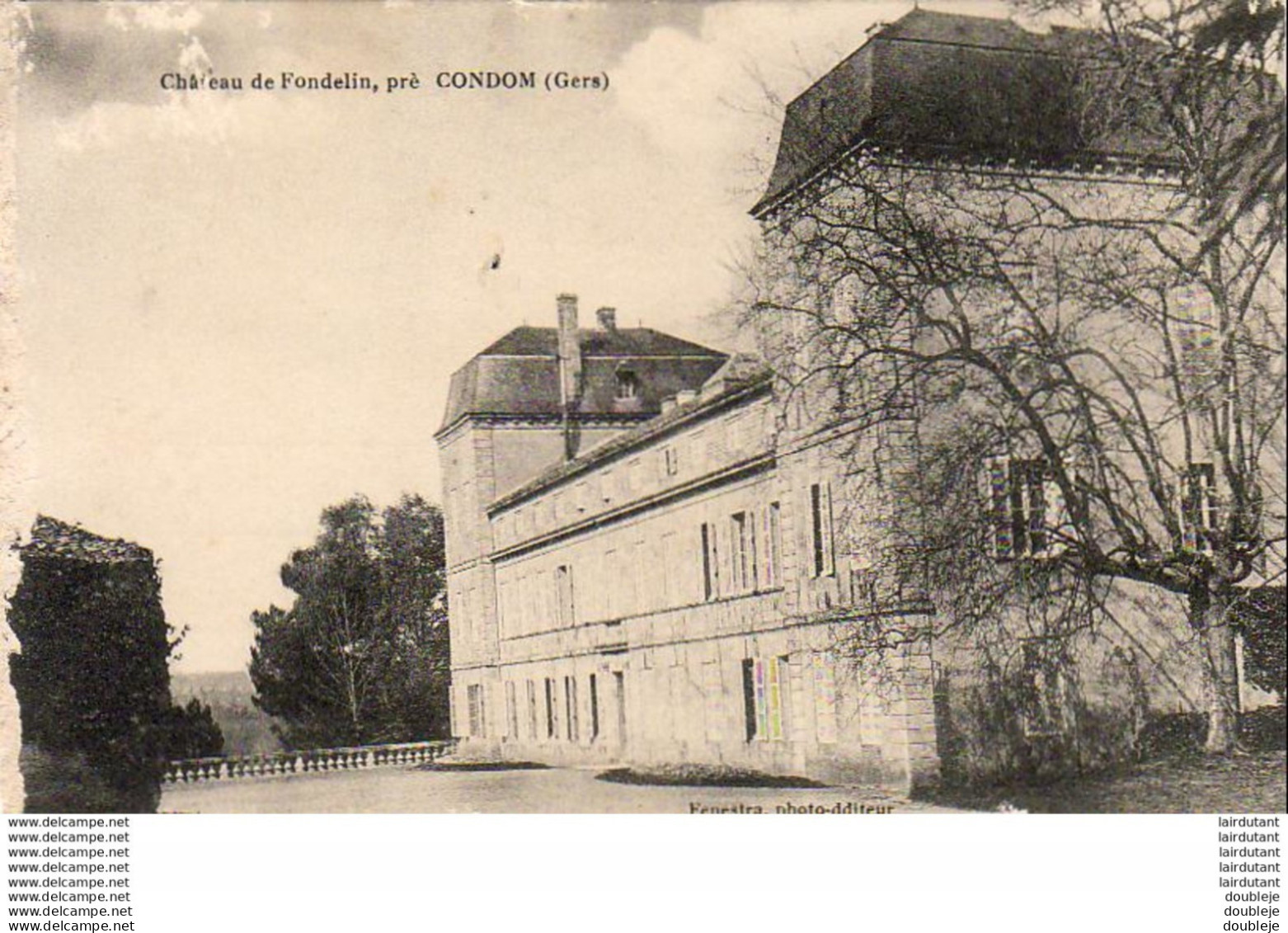 D32  CONDOM  Château De Fondelin   ..... - Condom