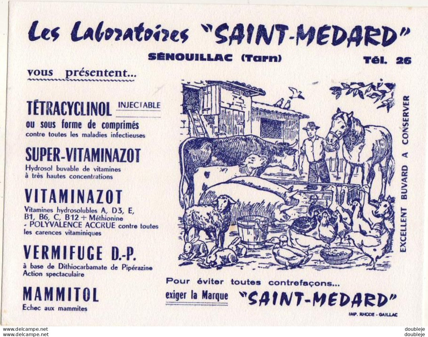 BUVARD LABORATOIRES SAINT MEDARD SENOUILLAC TARN  ............  TETRACYCLINOL VITAMINAZOT MAMMITOL - Farm