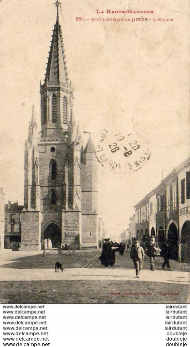 D 31  BOULOGNE-SUR-GESE  L'Eglise ...... ( Ref FF1439 ) - Andere & Zonder Classificatie