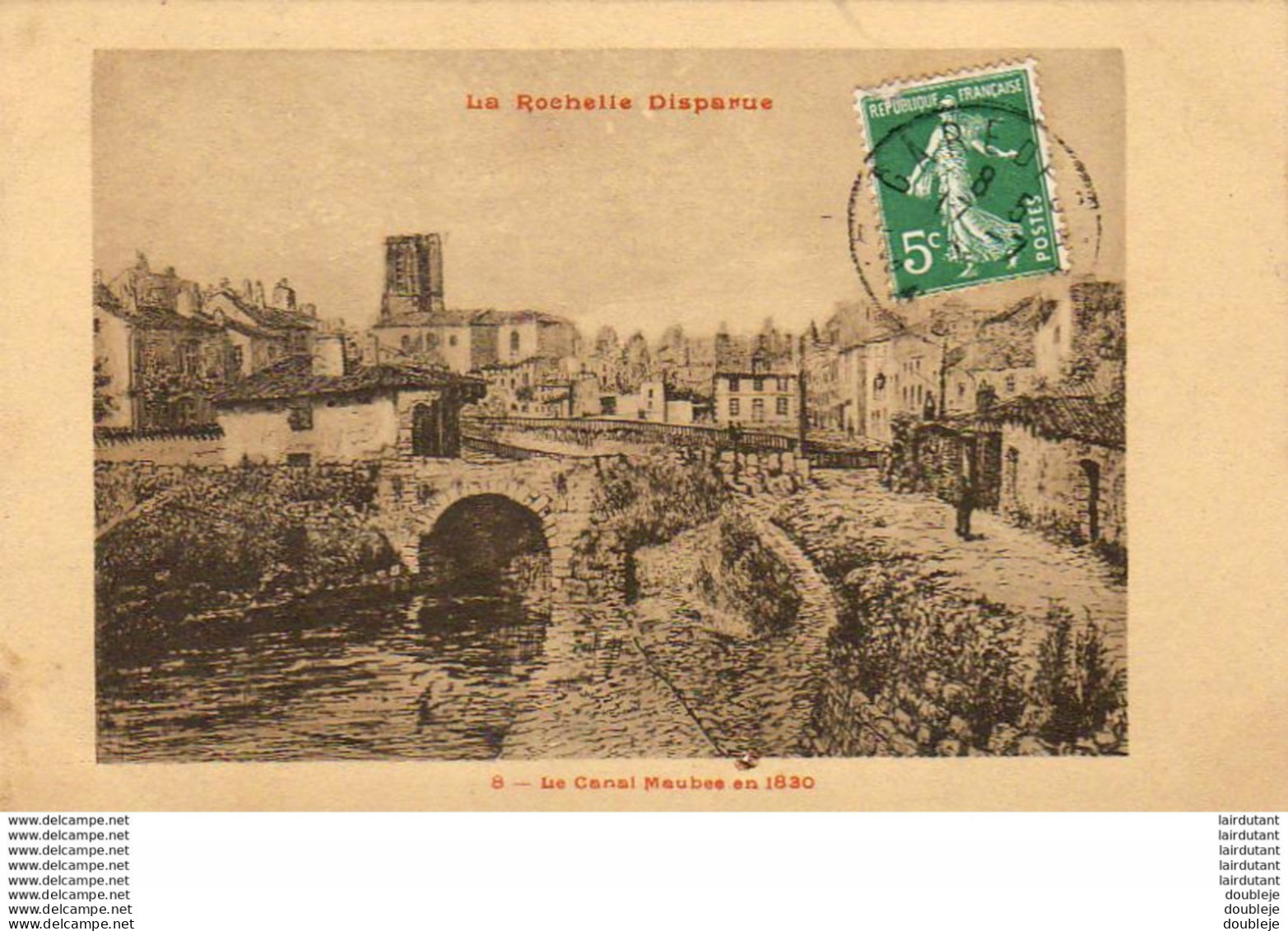 D17  LA ROCHELLE DISPARUE  Le Canal Maubec En 1830 ...... Gravure De M.E.Couneau - La Rochelle