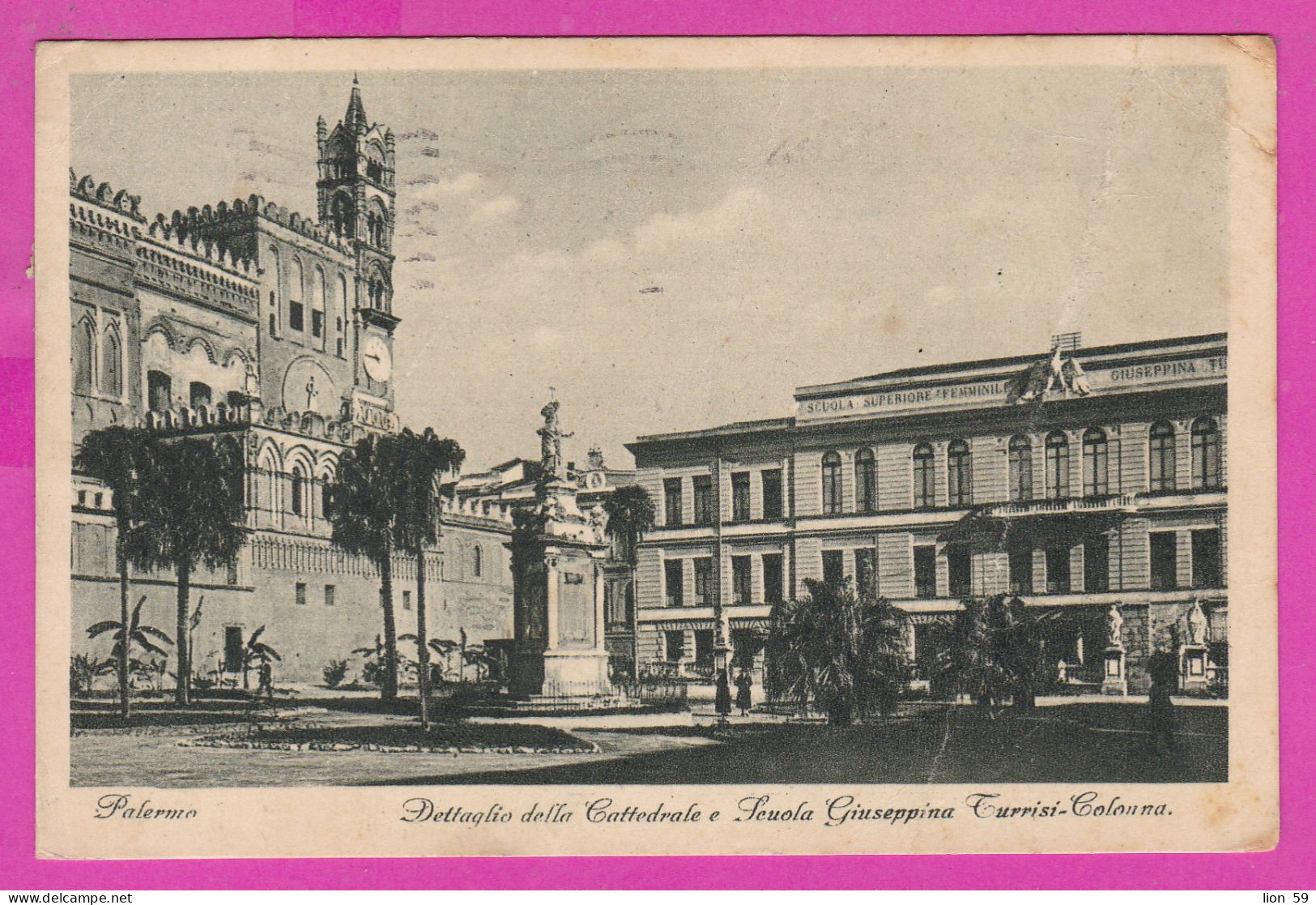 294096 / Italy - PALERMO Dettaglio Della Cattedrale E Scuola Giuseppina Turri PC 1928 USED 20 Cent. Victor Emmanuel III - Marcofilie