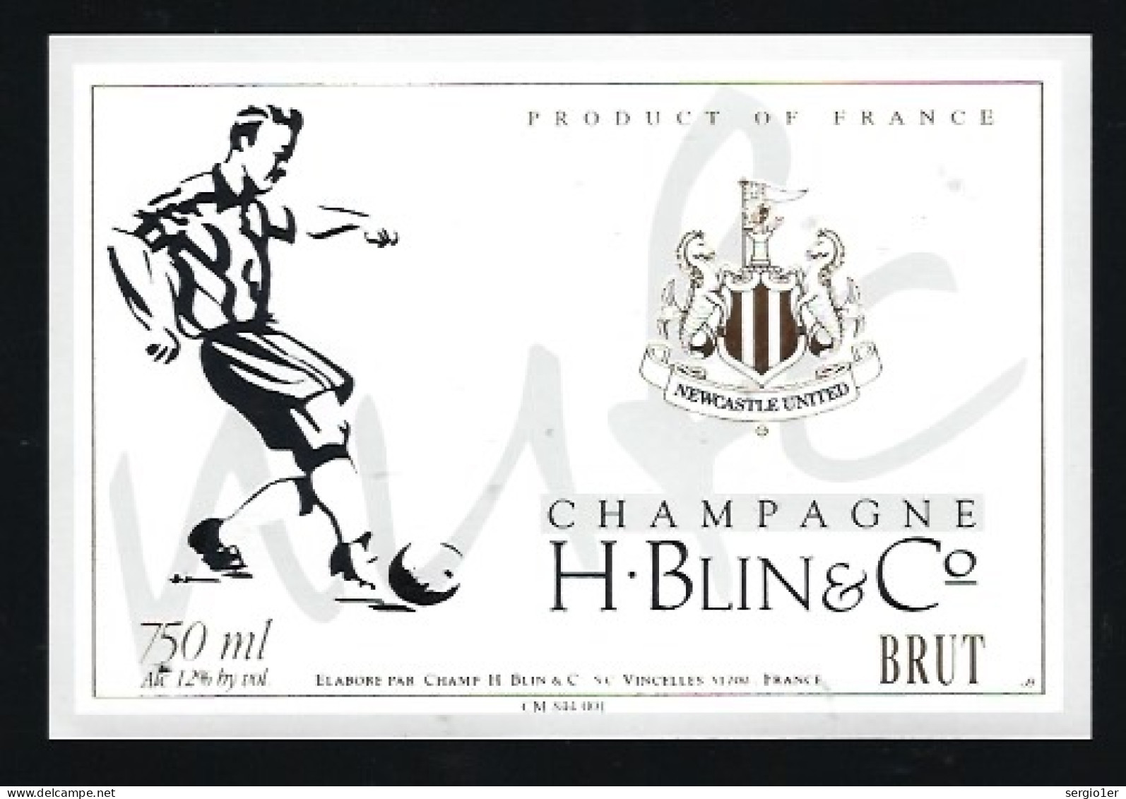 Etiquette Champagne  Brut Newcastle United H Blin & Bie  Vincelles  Marne 51 Thème Sport Foot - Champagner