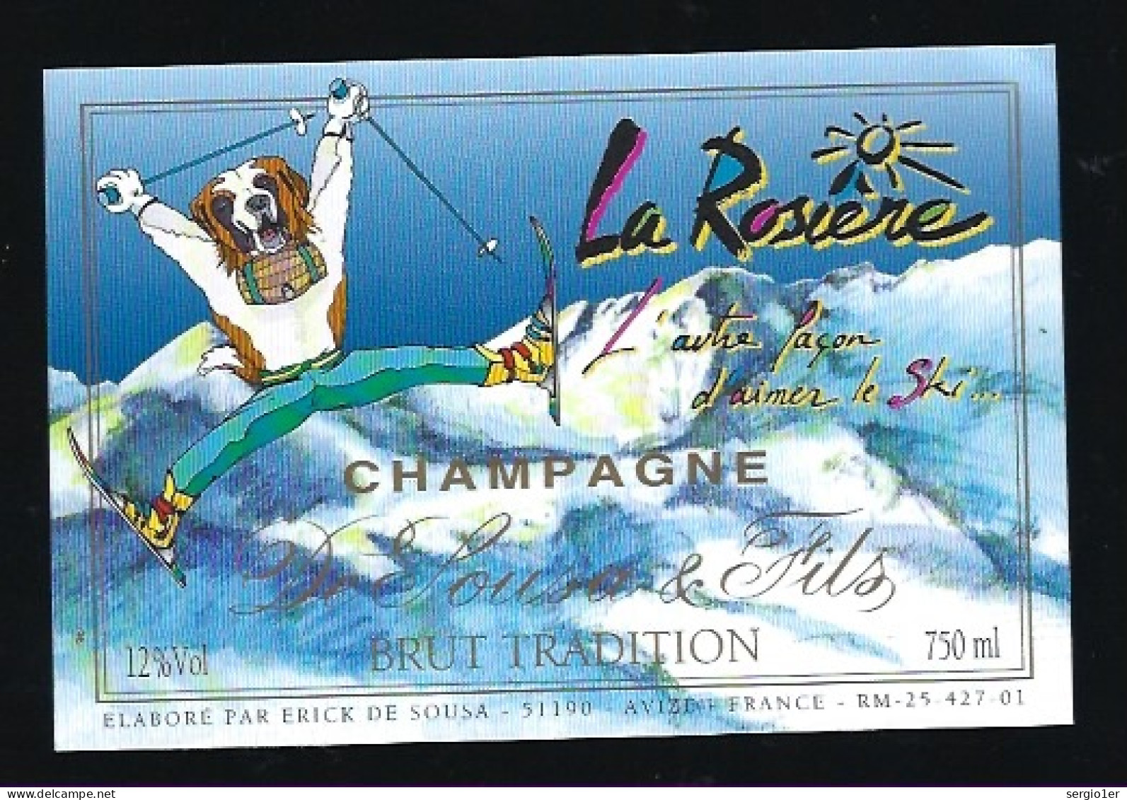 Etiquette Champagne  Brut Tradition  La Rosiere  Aimer Le Ski Erick De Sousa & Fils  Avize  Marne 51 Thème Sport Ski Chi - Champagne