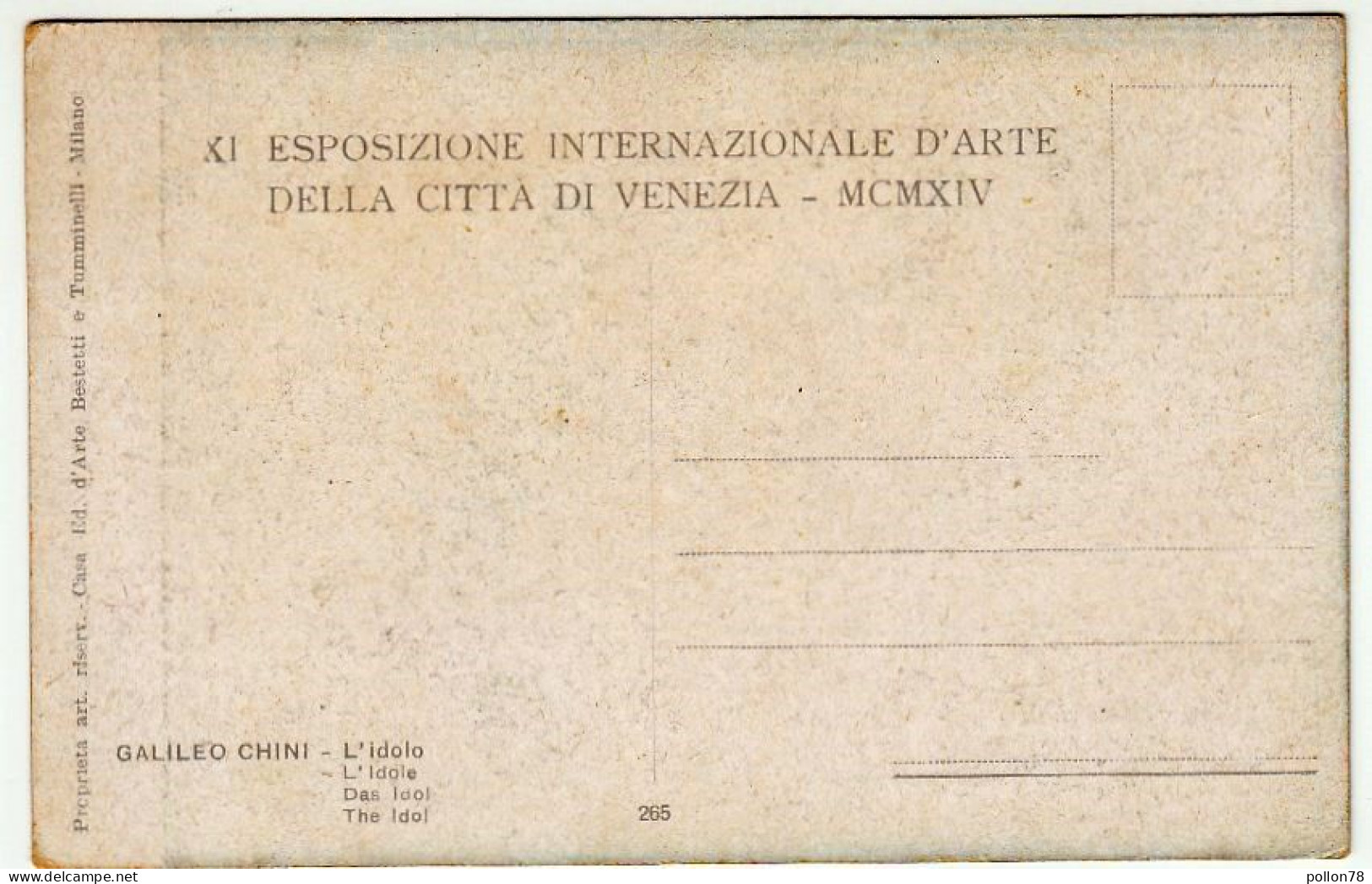 GALILEO CHINI - L'IDOLO - XI ESPOSIZIONE INTERNAZIONALE D'ARTE DELLA CITTA' DI VENEZIA - Vedi Retro - Formato Piccolo - Malerei & Gemälde