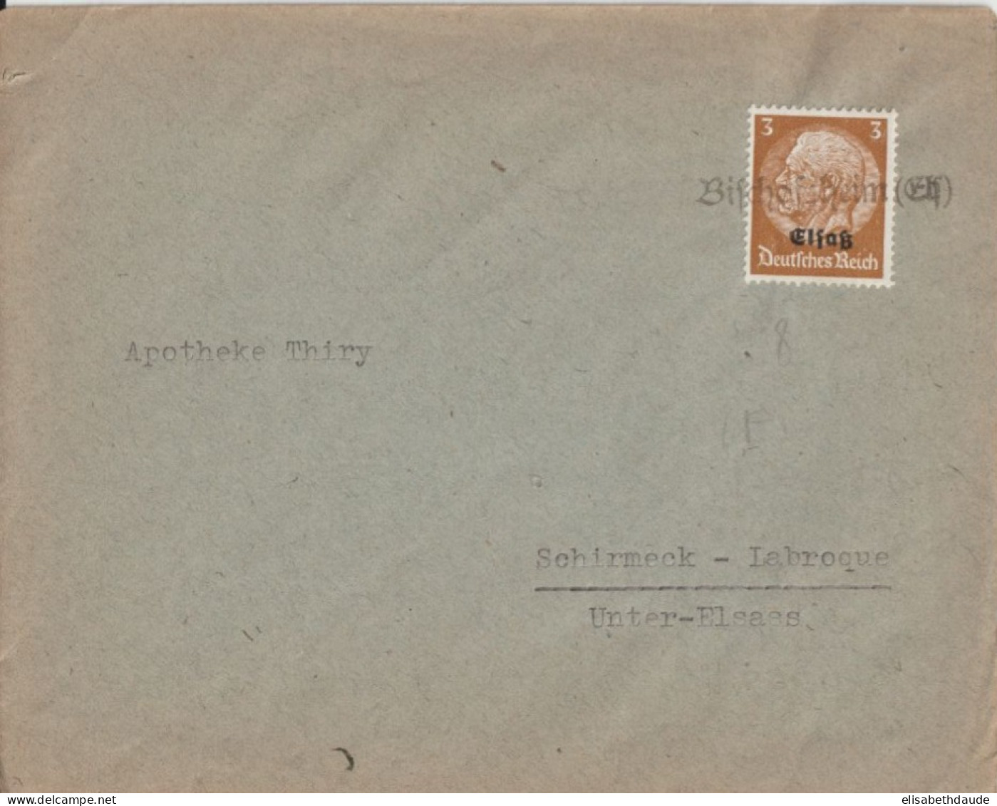 1940 - ALSACE ALLEMANDE - CACHET PROVISOIRE CAOUTCHOUC De BISCHOFSHEIM - ENV. => SCHIRMECK - Storia Postale