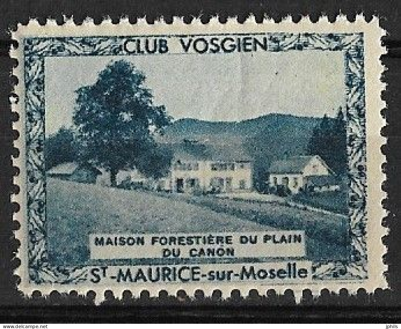 CLUB VOSGIEN ST MAURICE SUR MOSELLE ** MAISON FORESTIERE DU PLAIN DU CANON - Tourism (Labels)