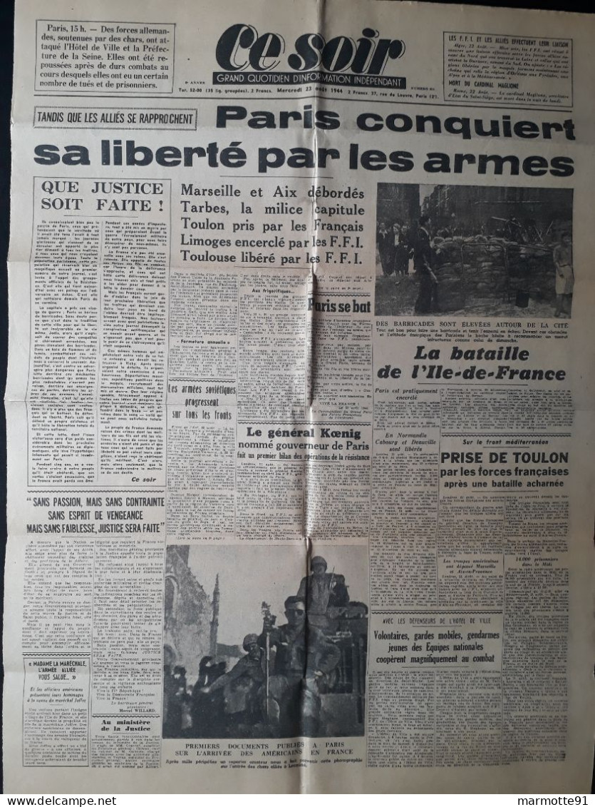 LIBERATION DE PARIS 23 AOUT 1944 PRESSE CE SOIR - 1939-45