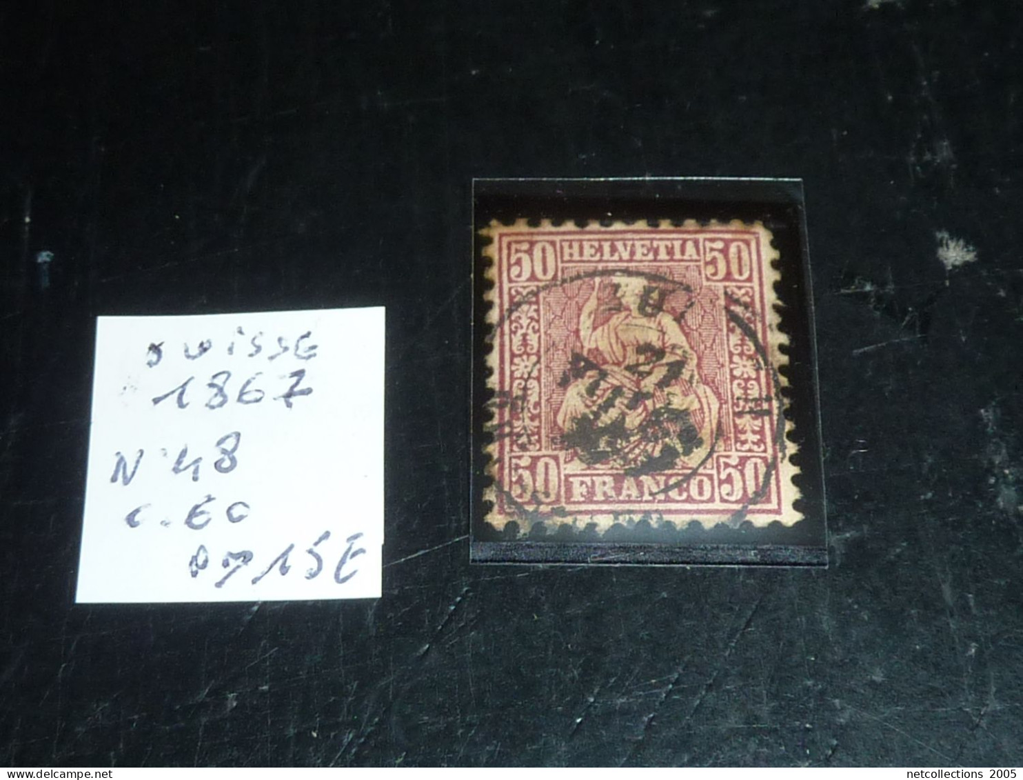 SUISSE 1867 N°48 - Oblitéré (C.V) - Used Stamps