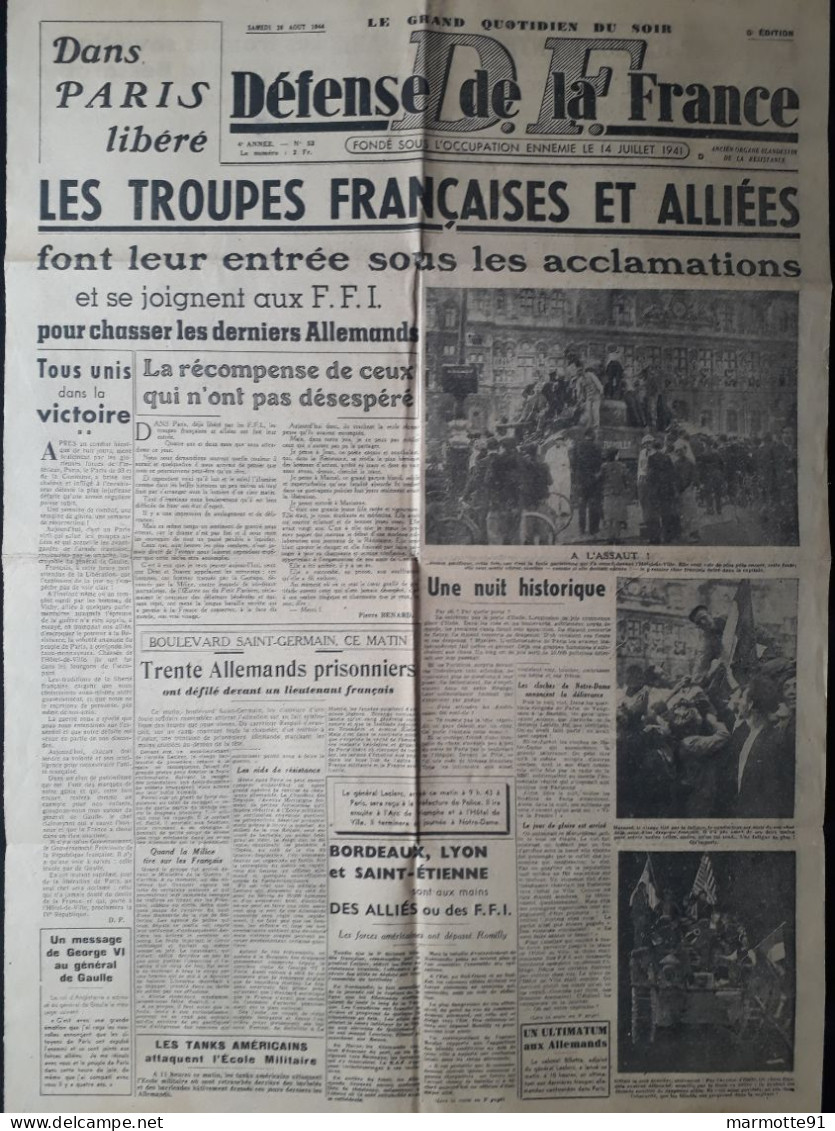 LIBERATION DE PARIS 26 AOUT 1944 PRESSE DEFENSE DE LA FRANCE - 1939-45