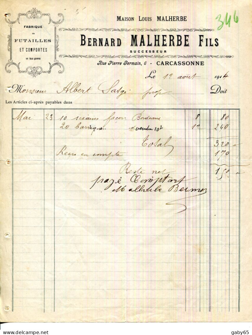 FACTURE.11.AUDE.CARCASSONNE.FABRIQUE DE FUTAILLES & COMPORTES.B.MALHERBE FILS 6 RUE PIERRE GERMAIN. - Old Professions