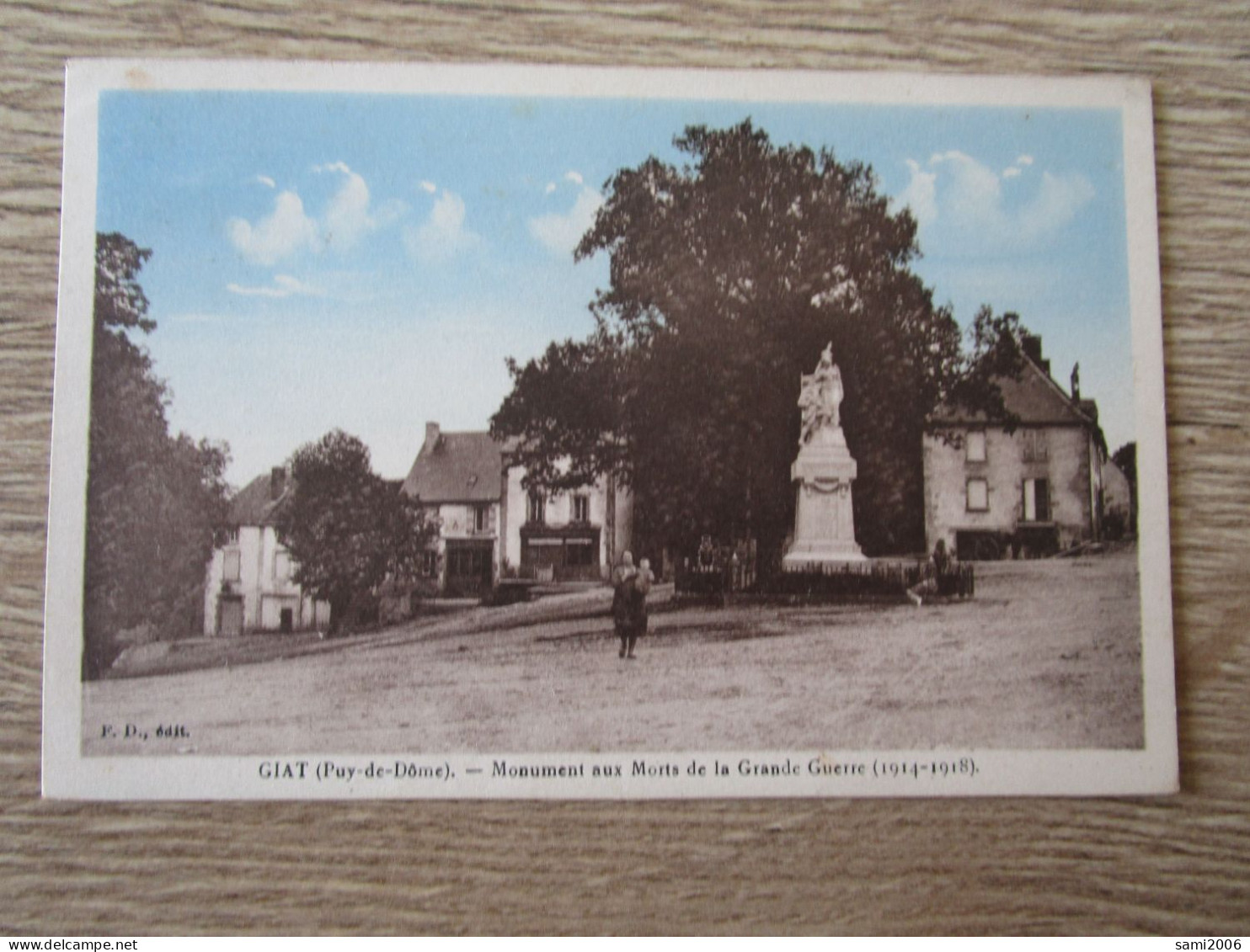 63 GIAT MONUMENT AUX MORTS DE LA GRANDE GUERRE 1914-18 - Andere & Zonder Classificatie