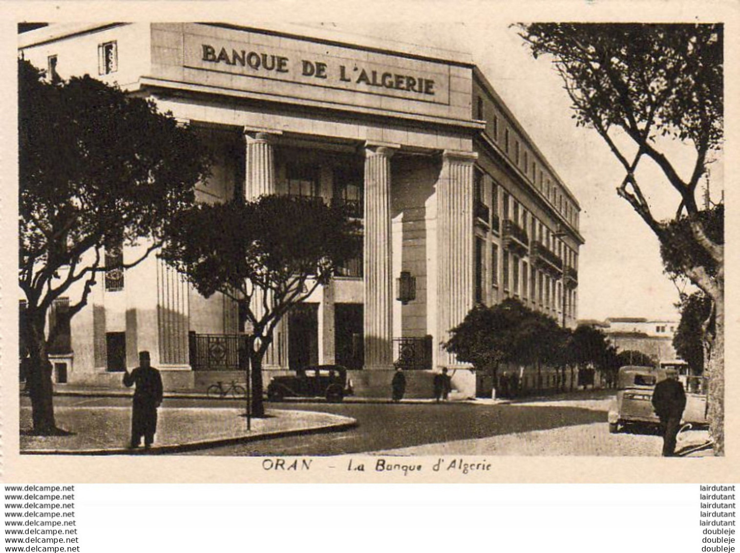 ALGERIE  ORAN  La Banque D' Algérie   ..... - Oran