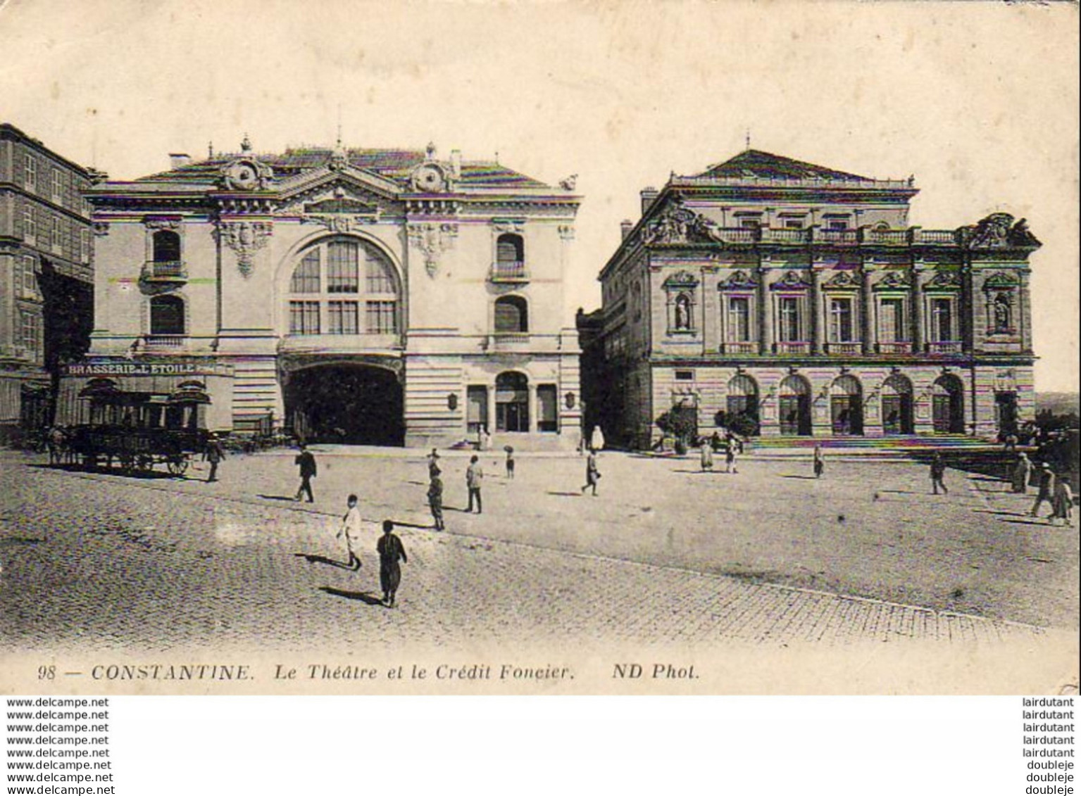 ALGERIE  CONSTANTINE  Le Théâtre Et Le Crédit Foncier  ..... - Constantine