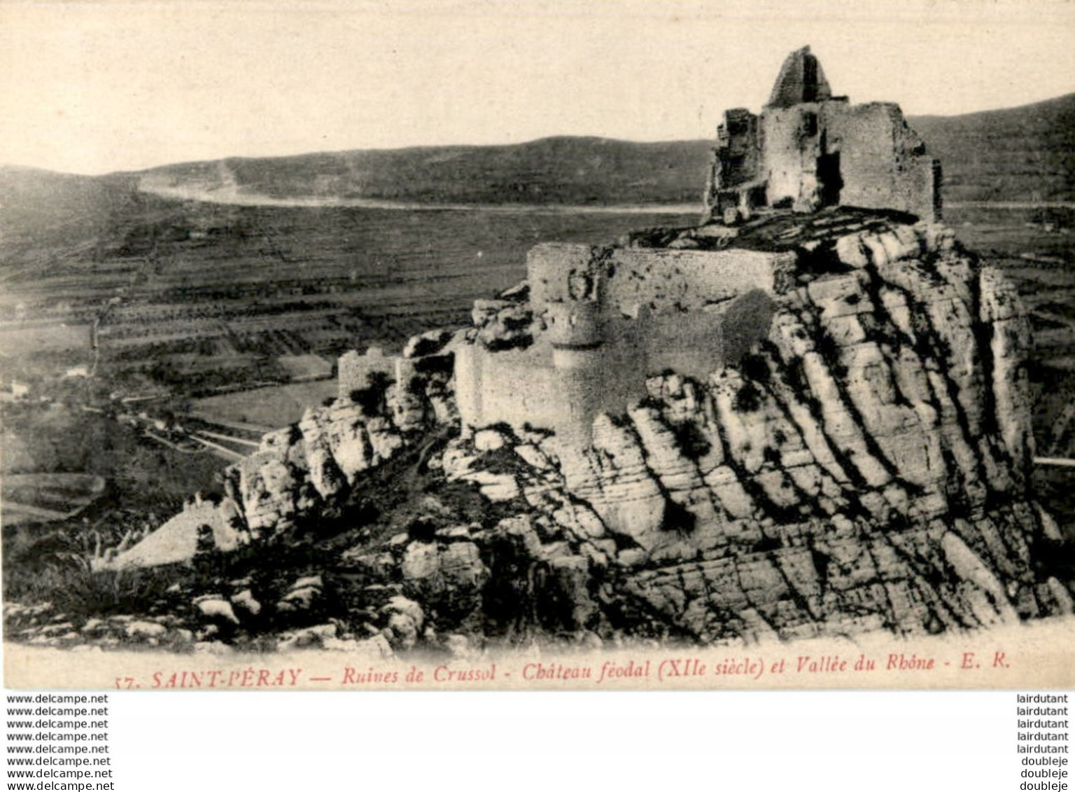 D07  ST- PERAY  Ruines De Crussol- Château Féodal Et Vallée Du Rhône  ..... - Saint Péray