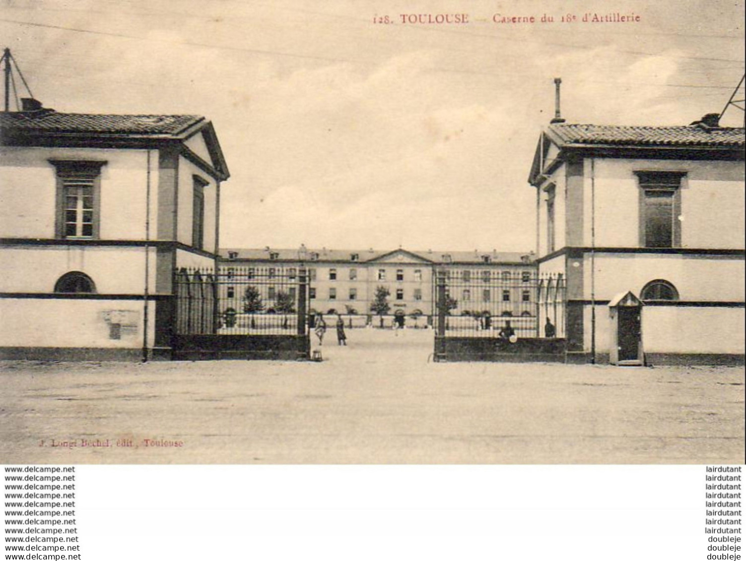 D31  TOULOUSE  Caserne Du 18° D' Artillerie  ... - Toulouse