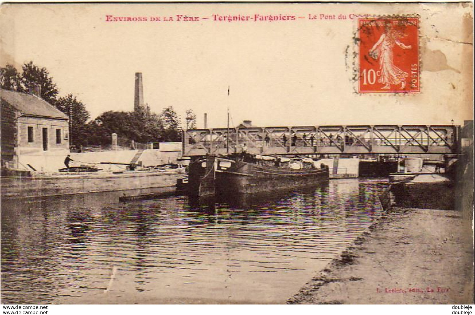 D02   TERGNIER FARGNIERS  Le Pont Du Canal   ............  Avec Péniche - Autres & Non Classés