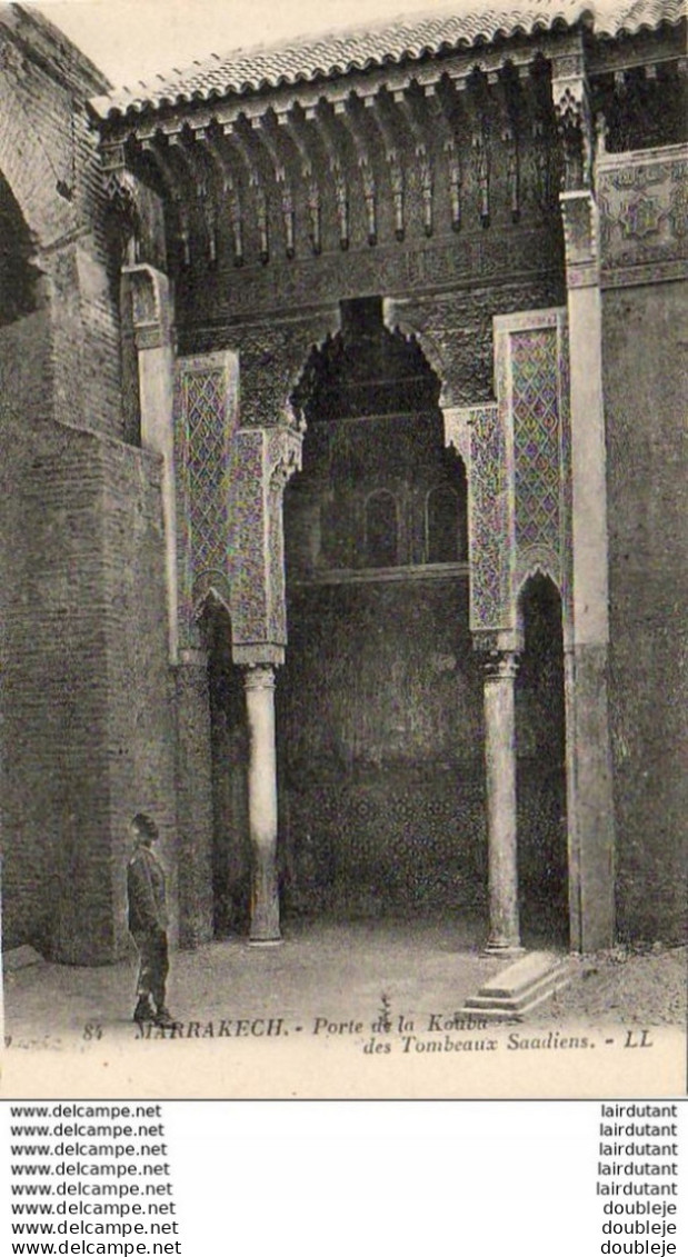 MAROC  MARRAKECH  Porte De La Kouba Des Tombeaux Saadiens - Marrakech