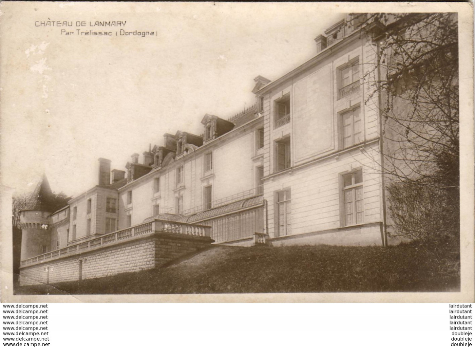 D24  TRELISSAC  Château De Lanmarty  ( Carte Photo ) - Altri & Non Classificati