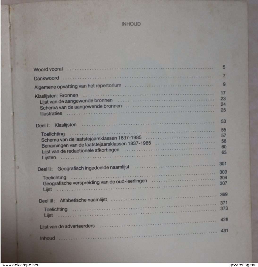 GENT = SINT BABARACOLLEGE = REPERTORIUM VAN DE OUD-LEERLINGEN 1837-1985 = REDELIJKE STAAT = 432 BLZ= 235X165 MM - History