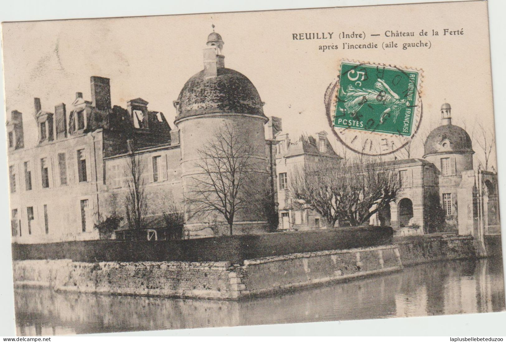 CPA - 36 - REUILLY - Château De La FERTE Après L'incendie (aile Gauche) - 1908 - Pas Courant - Altri & Non Classificati