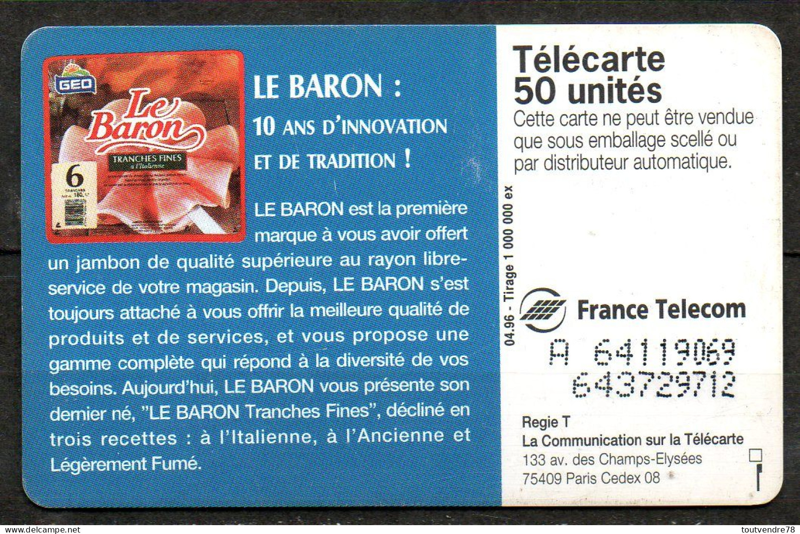 C076 : France F640 Jambon "LE BARON" 50U-SO3 1996 - 1996