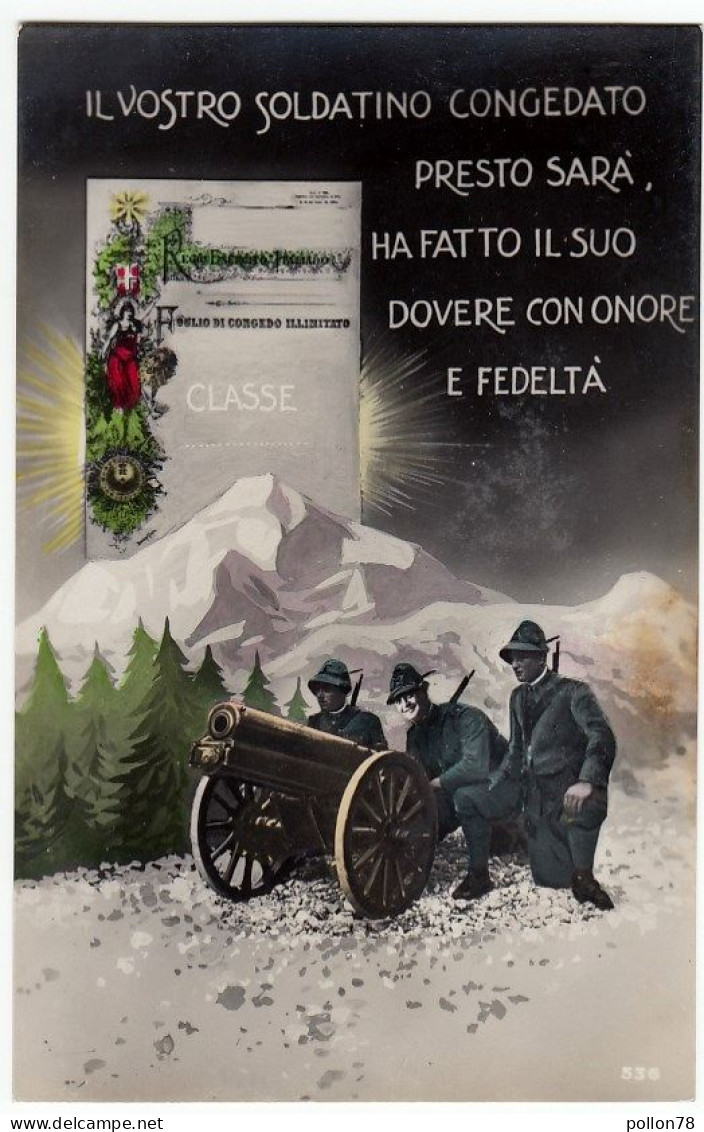 MILITARI - IL SOLDATINO CONGEDATO PRESTO SARA', HA FATTO IL SUO DOVERE CON ONORE E FEDELT - Vedi Retro - Formato Piccolo - Patriotic