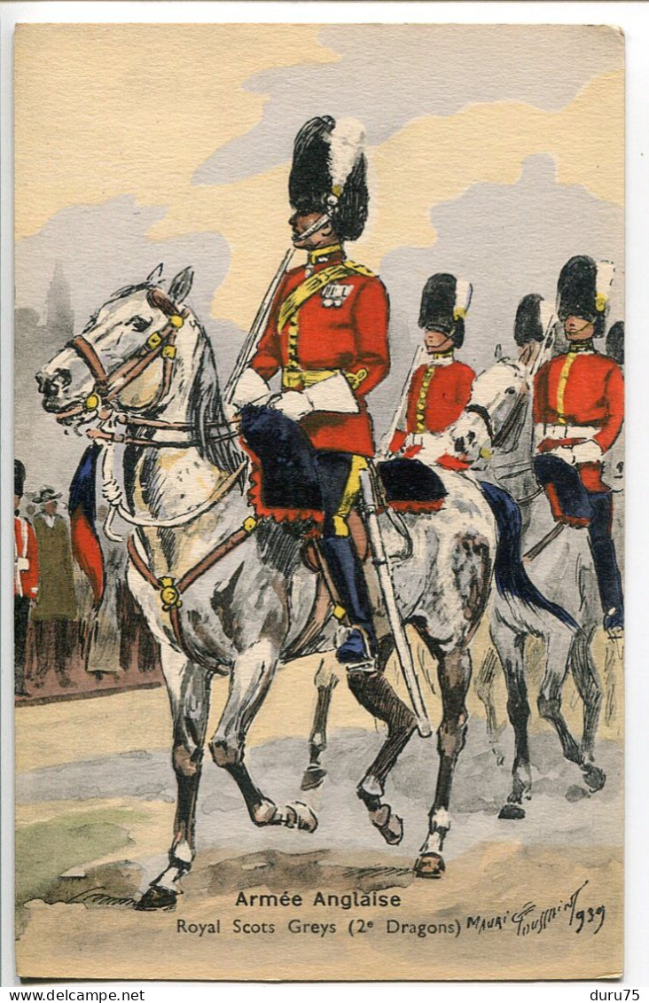 Militaria * Éditions Militaires Illustrateur Toussaint * ARMÉE ANGLAISE Royal Scots Greys 2e Dragons - Uniforms