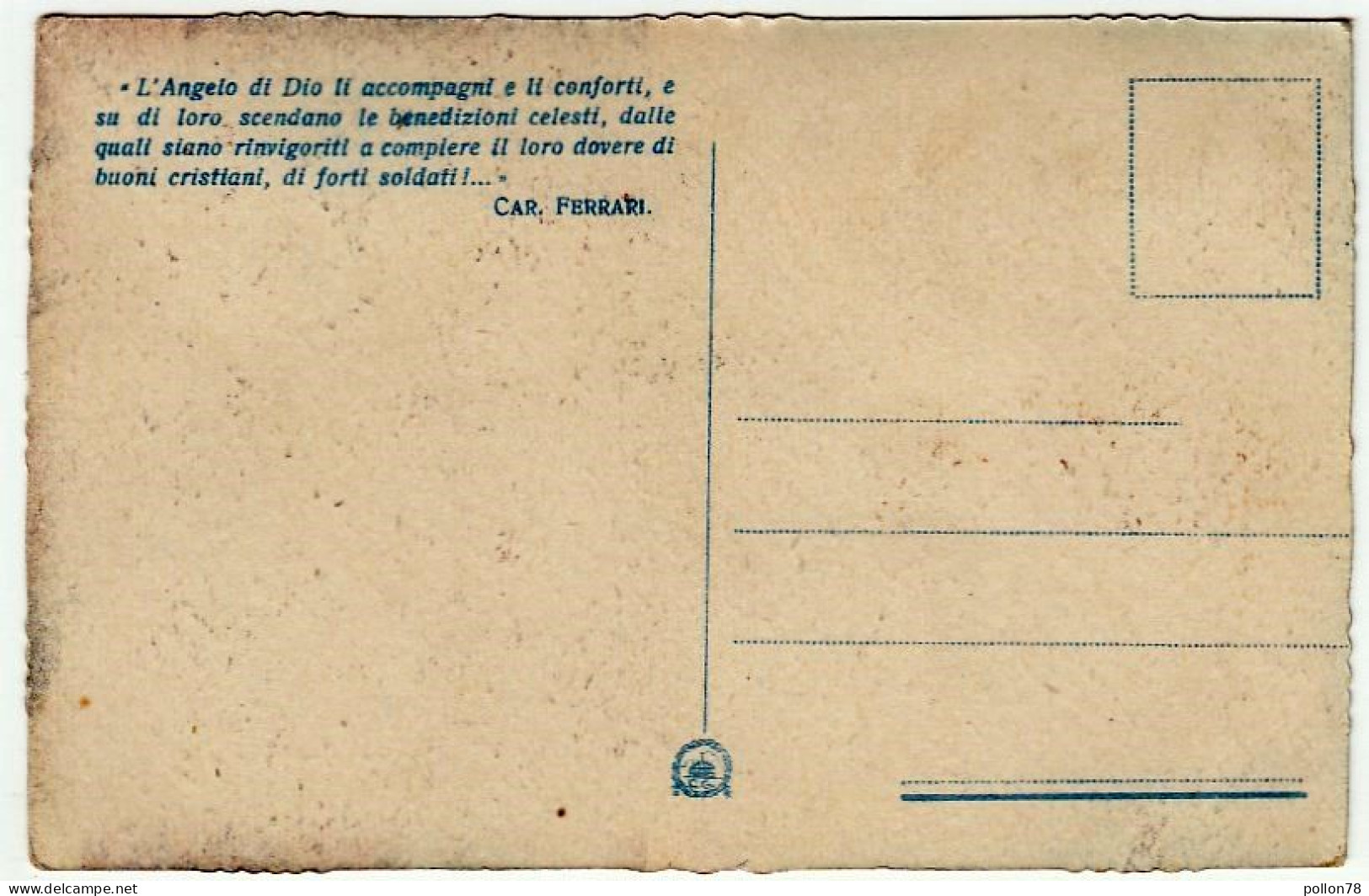 MILITARI - NEL TUO NOME NON AVREMO TIMORE DEI NOSTRI NEMICI - CARD. FERRARI - Vedi Retro - Formato Piccolo - Heimat