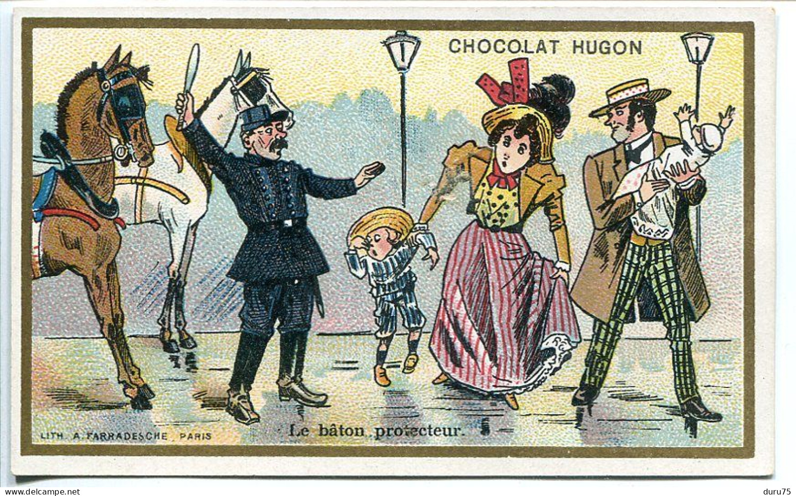 IMAGE CHROMO Chocolat HUGON * Le Bâton Protecteur ( Bâton Blanc De Gardien De La Paix Enfant Bébé * Litho A. Farradesche - Sonstige & Ohne Zuordnung