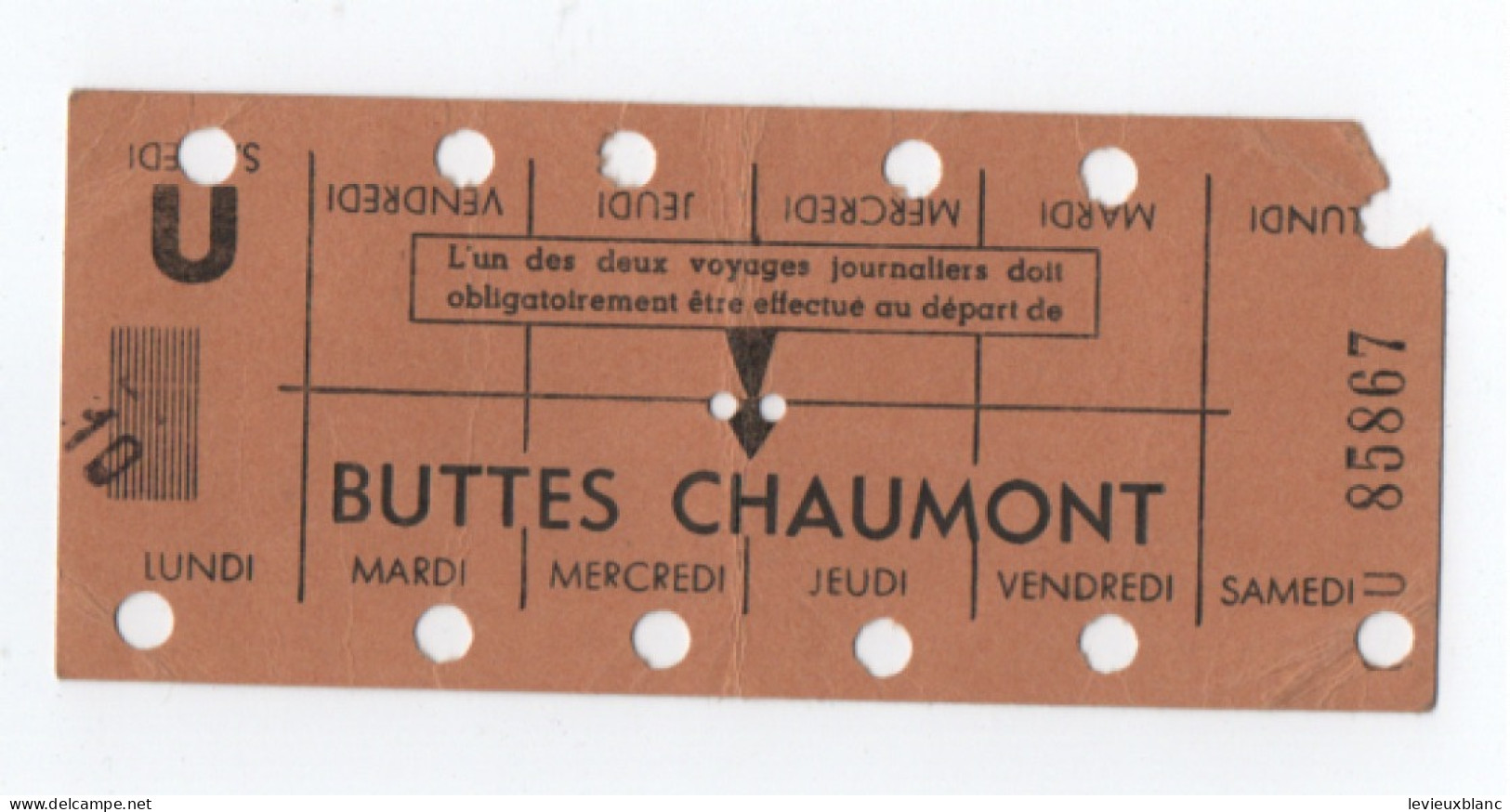 France /Carte Hebdomadaire De Travail / U 85867 /2éme Classe /RATP - METRO /1939-1945     TCK277 - Eintrittskarten
