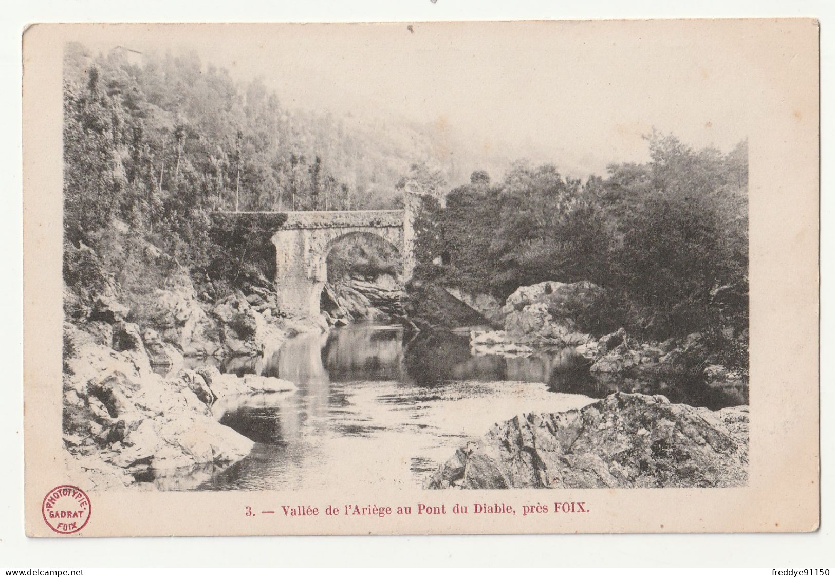09 . Foix . Vallée De L'Ariège Au Pont Du Diable - Foix