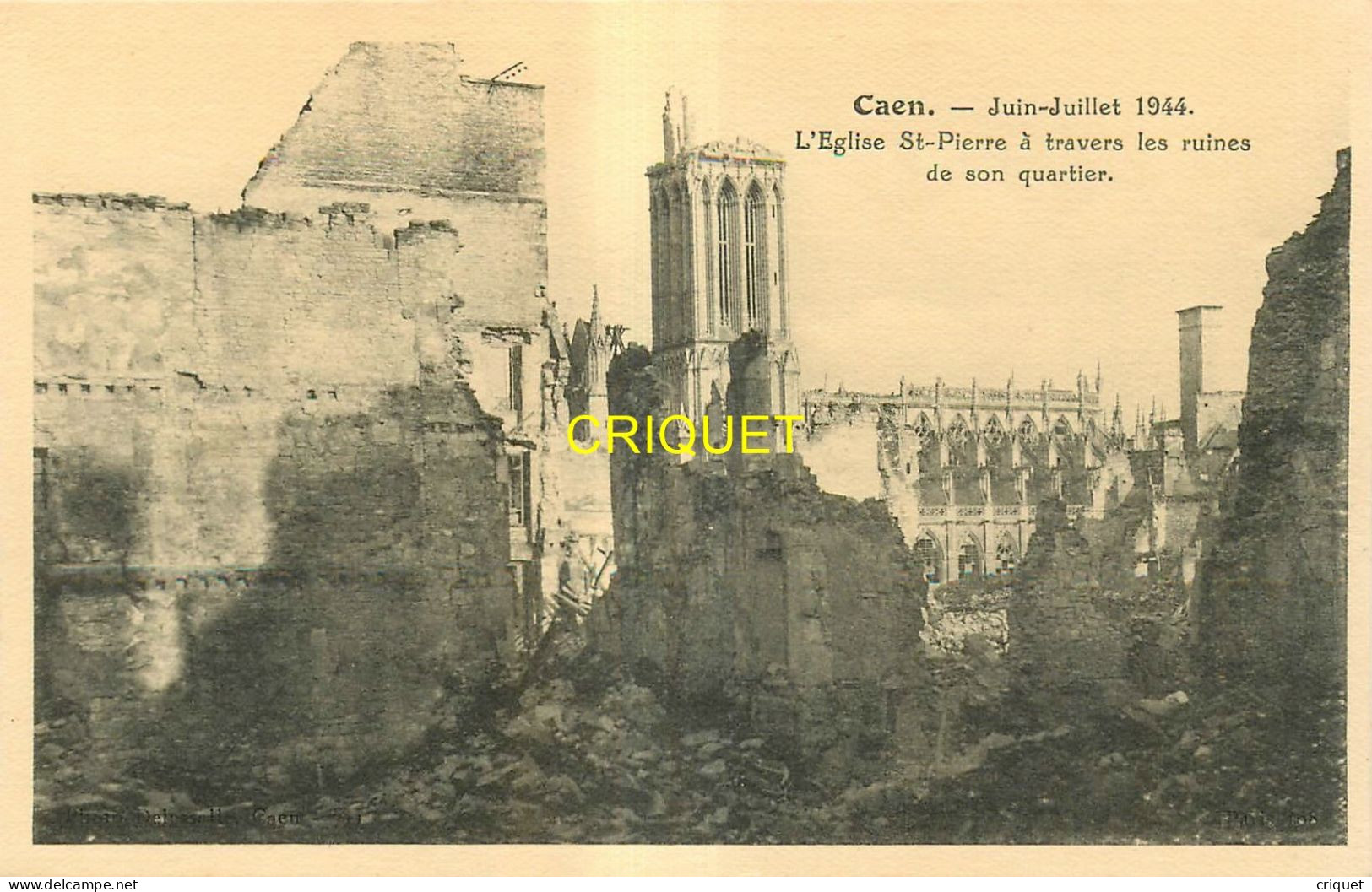 14 Caen, Lot De 13 Cartes Différentes Des Bombardements De Juin-juillet 1944 - Caen