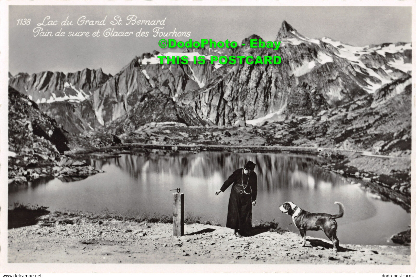 R358774 Lac Du Grand St. Bernard. Pain De Sucre Et Glacier Des Fourhons. O. Sart - World