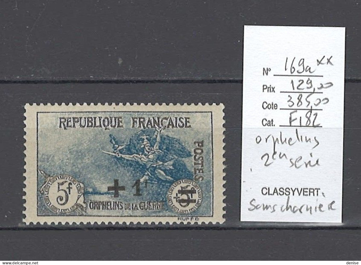 France - Yvert 169a** - Orphelins 2eme Série - + 1Fr Sur 5 Fr + 5 Fr - Unused Stamps