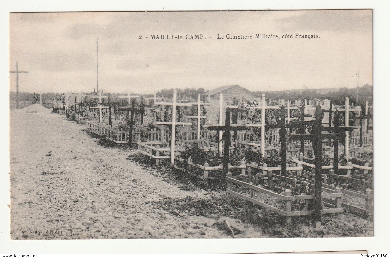 10 . MAILLY LE CAMP . LE CIMETIERE MILITAIRE COTE FRANCAIS  N°2 . EDIT : A.NIEPS - Mailly-le-Camp