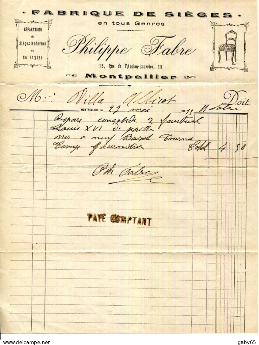 FACTURE.34.MONTPELLIER.FABRIQUE DE SIÈGES EN TOUS GENRES.PHILIPPE FABRE 15 RUEDE L'ANCIEN COURRIER - Straßenhandel Und Kleingewerbe