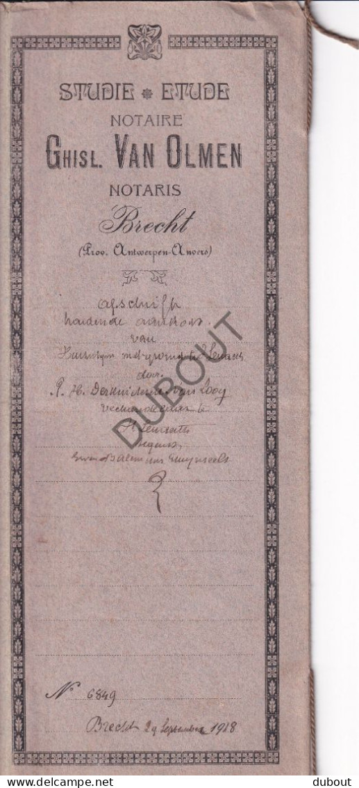 Notarisakte Brecht 1918 - Verkoopsakte Verkoop Van Hoeve In Sint Lenaarts, Gelegen Molenakker En Nelemanskot (V3127) - Manuscrits