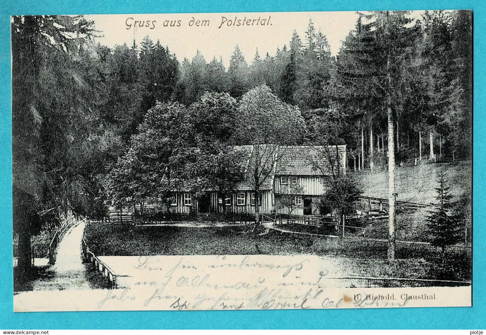 * Polstertal (Nedersaksen - Deutschland) * (H. Hiehold Clausthal) Gruss Aus Dem Polstertal, Ferme, Farm, Old, Rare - Clausthal-Zellerfeld