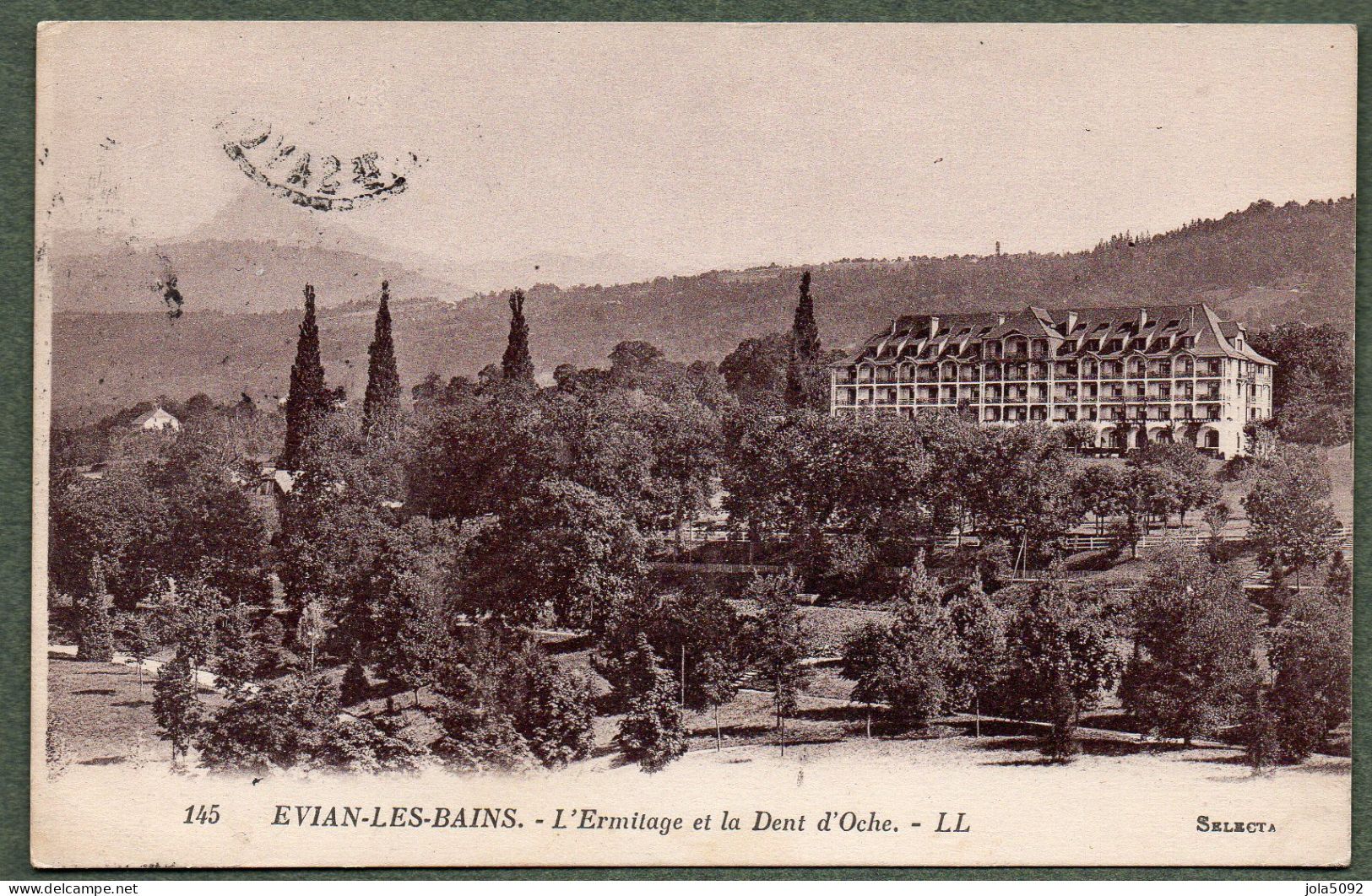 74 - EVIAN-les-BAINS - L'Ermitage Et La Dent D'Oche - Evian-les-Bains