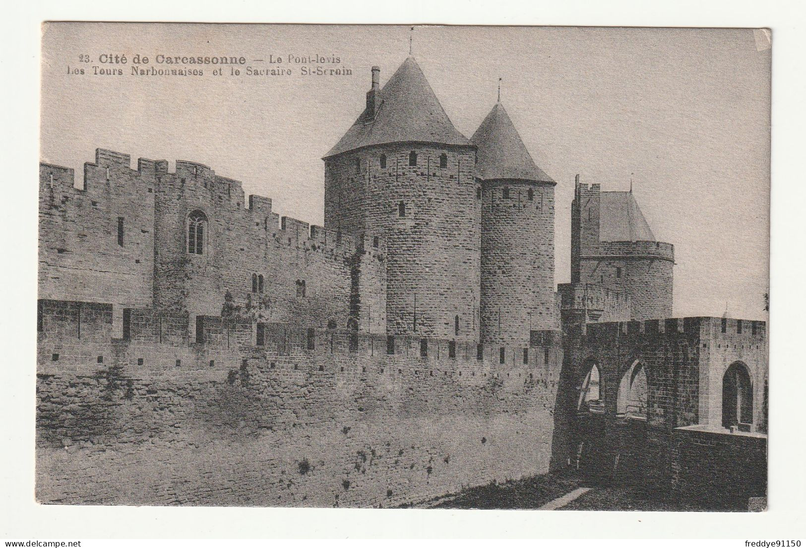 11 . Carcassonne . Le Pont Levis Et Les Tours Narbonnaises 1927 - Carcassonne