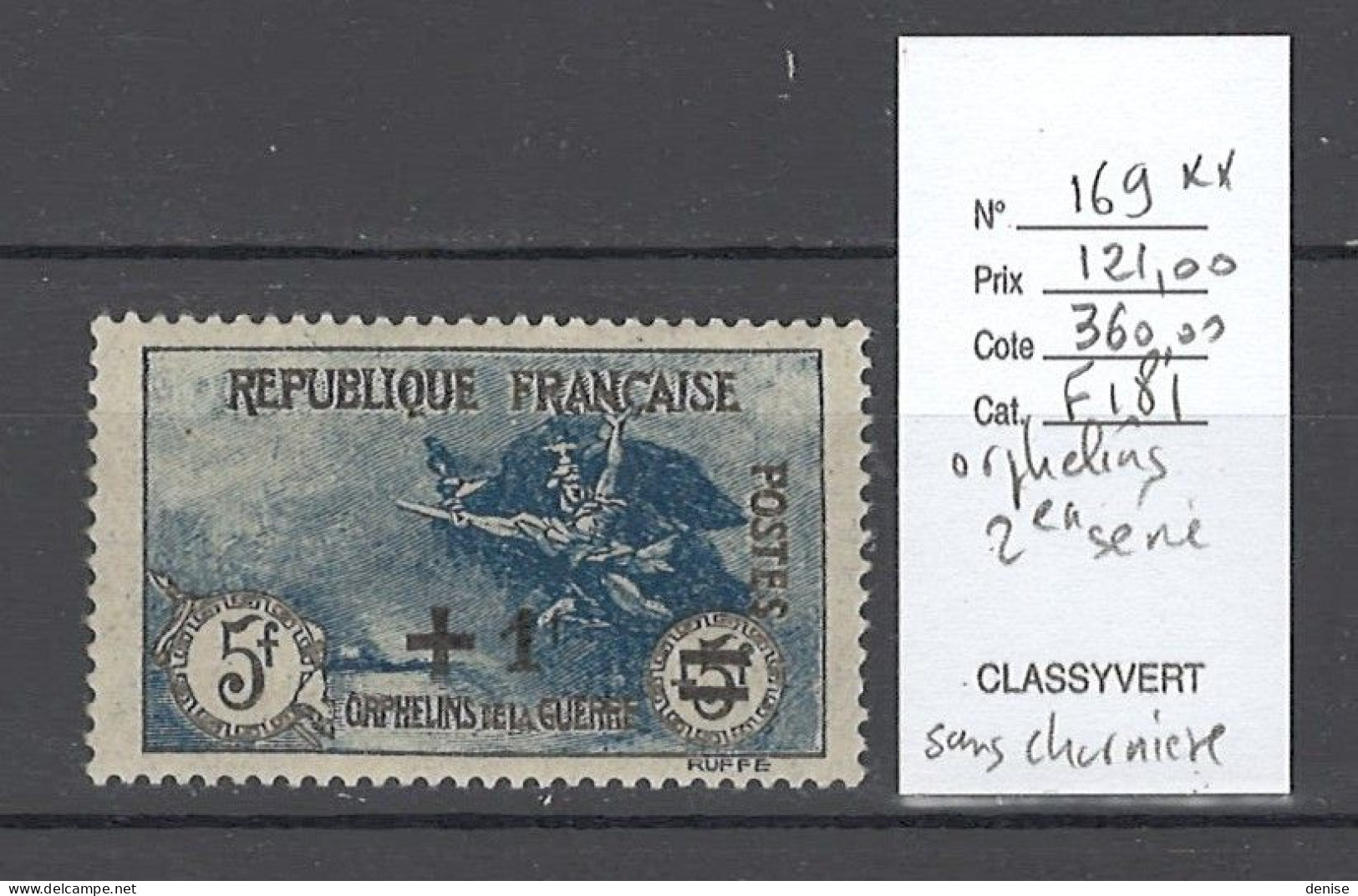 France - Yvert 169** - Orphelins 2eme Série - + 1Fr Sur 5 Fr + 5 Fr - Unused Stamps