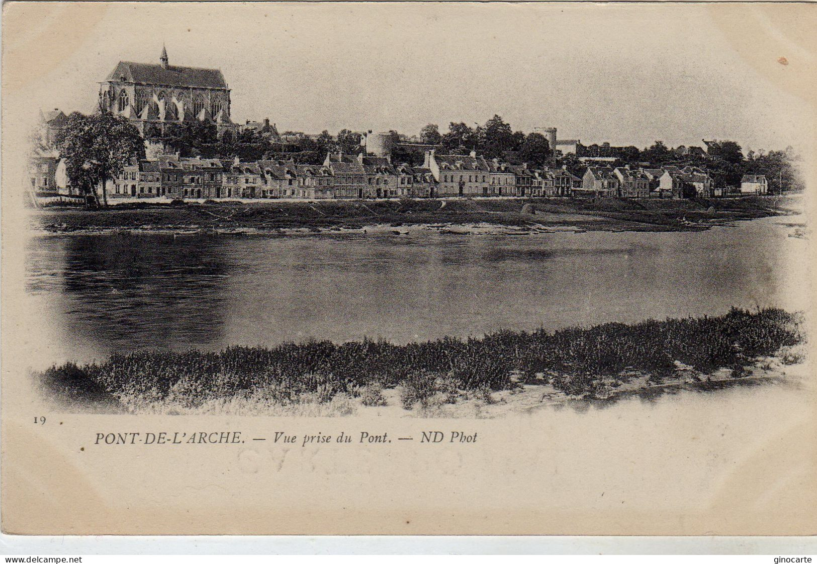 Pont De L'arche Vue Prise Du Pont - Pont-de-l'Arche