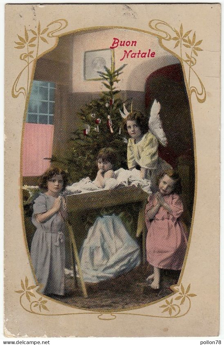 BUON NATALE - ANGELI CON BAMBINI - 1912 - Vedi Retro - Formato Piccolo - Sonstige & Ohne Zuordnung